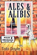Cover: Ales & Alibis (Pour Decisions, #2) - Rowan Prose Publishing