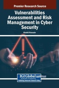 Cover: Vulnerabilities Assessment and Risk Management in Cyber Security - IGI Global