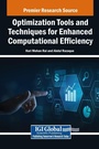 Cover: Optimization Tools and Techniques for Enhanced Computational Efficiency - IGI Global