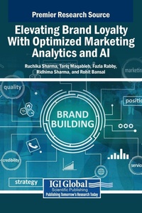 Enlarge image Cover: Elevating Brand Loyalty With Optimized Marketing Analytics and AI - IGI Global