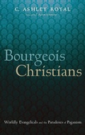 Cover: Bourgeois Christians - Wipf & Stock Publishers
