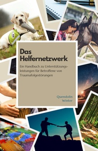 Abbildung von: Das Helfernetzwerk - Quendolin Winter