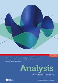 Abbildung von: Analysis - Ausführliche Lösungen (Print inkl. E-Book Edubase, Neuauflage 2025) - hep verlag