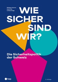 Abbildung von: Wie sicher sind wir? (Neuauflage 2025) - hep verlag