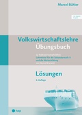 Cover: Volkswirtschaftslehre &Uuml;bungsbuch L&ouml;sungen (Print inkl. digitaler Ausgabe) - hep verlag