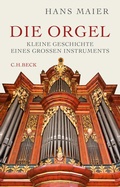 Cover: Die Orgel - C.H.BECK