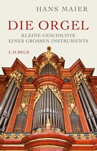 Abbildung von: Die Orgel - C.H.BECK