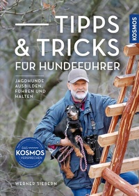 Abbildung von: Tipps & Tricks für Hundeführer - Kosmos