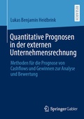 Bild: Quantitative Prognosen in der externen Unternehmensrechnung - Springer Gabler