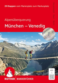 Abbildung von: Alpenüberquerung München - Venedig - Rother Bergverlag