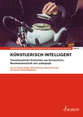 Cover: k&uuml;nstlerisch intelligent - Schott Music