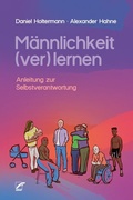 Cover: M&auml;nnlichkeit (ver)lernen - Unrast Verlag
