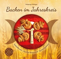 Abbildung von: Backen im Jahreskreis - Einhorn-Vlg