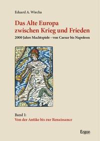 Abbildung von: Das Alte Europa zwischen Krieg und Frieden - Ergon