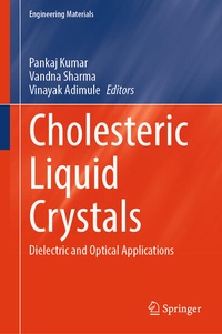 Enlarge image Cover: Cholesteric Liquid Crystals - Springer Nature Switzerland AG