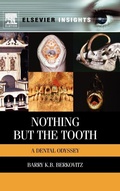 Cover: Nothing but the Tooth - Elsevier