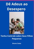 Cover: D&ecirc; Adeus Ao Desespero - Clube de Autores