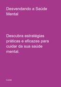 Cover: Desvendando A Sa&uacute;de Mental - Clube de Autores
