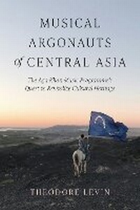 Enlarge image Cover: Musical Argonauts of Central Asia - Indiana University Press