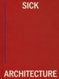 Cover: Sick Architecture - MIT Press