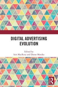 Enlarge image Cover: Digital Advertising Evolution - Routledge