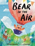 Cover: Bear in the Air - Random House USA Children's Books