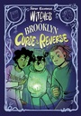 Cover: Witches of Brooklyn: Curse and Reverse - Random House Graphic