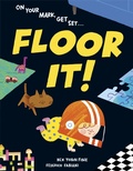 Cover: Floor It! - Random House Books for Young Readers