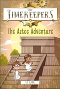 Cover: The Timekeepers: The Aztec Adventure - Penguin Young Readers