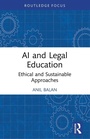 Cover: AI and Legal Education - Routledge