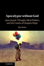 Cover: Apocalypse without God - Cambridge University Press