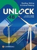 Cover: Unlock Level 4B Reading, Writing and Critical Thinking Student's Book with Digital Pack - Cambridge University Press