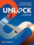Cover: Unlock Level 2 Reading, Writing and Critical Thinking Student's Book with Digital Pack - Cambridge University Press