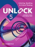 Cover: Unlock Level 5 Listening, Speaking and Critical Thinking Student's Book with Digital Pack - Cambridge University Press