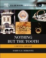 Cover: Nothing but the Tooth - Elsevier