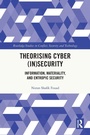 Cover: Theorising Cyber (In)Security - Routledge
