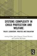 Cover: Systems Complexity in Child Protection and Welfare - Routledge