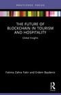 Cover: The Future of Blockchain in Tourism and Hospitality - Routledge