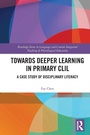 Cover: Towards Deeper Learning in Primary CLIL - Routledge