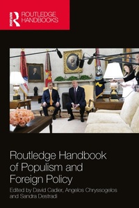 Abbildung von: Routledge Handbook of Populism and Foreign Policy - Routledge