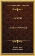 Cover: Bolahun - Kessinger Publishing