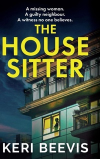 Enlarge image Cover: The House Sitter - Boldwood Books Ltd