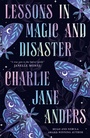Cover: Lessons in Magic and Disaster - Titan Books