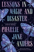 Cover: Lessons in Magic and Disaster - Titan Books