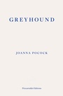 Cover: Greyhound - Fitzcarraldo Editions