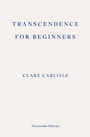 Cover: Transcendence for Beginners - Fitzcarraldo Editions