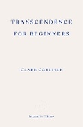 Cover: Transcendence for Beginners - Fitzcarraldo Editions