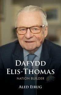 Bild: Dafydd Elis-Thomas - University of Wales Press