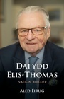 Cover: Dafydd Elis-Thomas - University of Wales Press