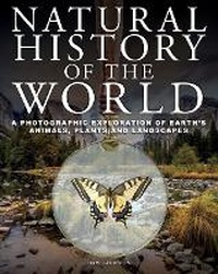 Abbildung von: Natural History of the World - Amber Books